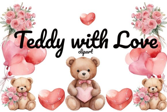Download Watercolor Cute Teddy Bear,Love Clipart - Cute Collection